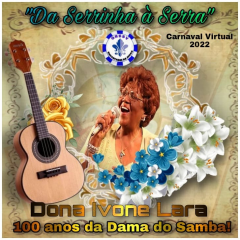 100 anos da Dama do Samba! Encantados da Serra cantará Ivone Lara no Carnaval Virtual 2022